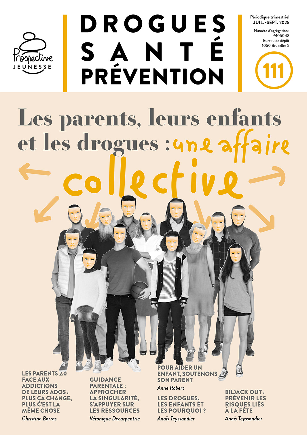 Couverture les parents, leurs enfants et les drogues : une affaire collective